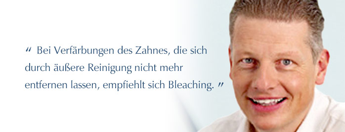 Bleaching - Weißmacher für Ihre Zähne - Andreas Süßenberger